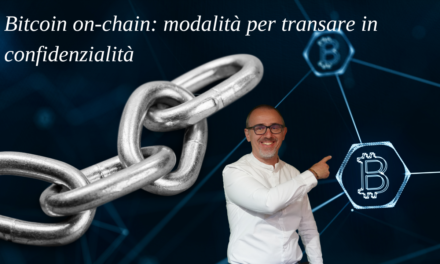 Bitcoin on-chain: modalità per transare in confidenzialità